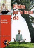 Pilates per la Terza Età — Libro