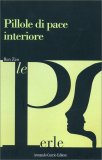 Pillole di Pace Interiore — Libro