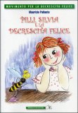 Pilly, Silvia e la Decrescita Felice — Libro