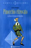 Pinocchio Ritrovato  — Libro