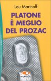 Platone è Meglio del Prozac — Libro