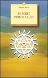 Le Porte Verso la Luce — Libro