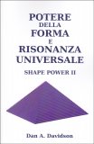 Potere della Forma e Risonanza Universale — Libro