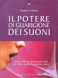 Il Potere di Guarigione dei Suoni — Libro
