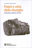 Poteri e Virtù della Shungite — Libro