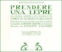 Prendere una Lepre  — Libro