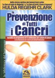 La Prevenzione di Tutti i Cancri — Libro