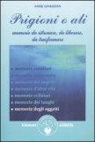 Prigioni o Ali — Libro