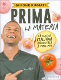 Prima la Materia — Libro