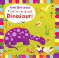 Primi Libri Tattili - Trascina e Scopri - Dinosauri — Libro