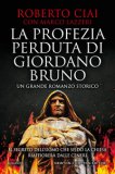 La Profezia Perduta Di Giordano Bruno — Libro
