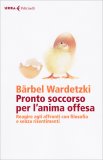 Pronto Soccorso per l'Anima Offesa — Libro