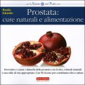 Prostata: Cure Naturali e Alimentazione — Libro
