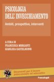 Psicologia dell'Invecchiamento — Libro
