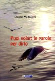 Puoi Volar: Le Parole per Dirlo  — Libro