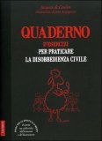 Quaderno d'Esercizi per Praticare la Disobbedienza Civile — Libro