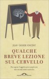 Qualche Breve Lezione sul Cervello — Libro