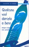 Qualcuno vuol Darcela a Bere — Libro