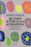 Quando il Cervello si Emoziona — Libro