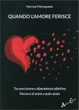 Quando l' Amore Ferisce — Libro