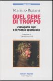 Quel Gene di Troppo — Libro