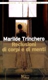 Reclusioni di Corpi e di Menti  — Libro