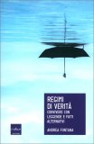 Regimi di Verità — Libro