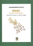 Reiki - Il cuore e la mente — Libro