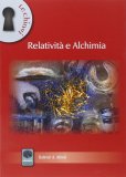 Relatività ed Alchimia — Libro