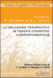 La Relazione Terapeutica in Terapia Cognitivo Comportamentale — Libro
