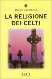 La Religione dei Celti — Libro