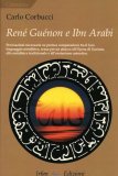 Renè Guenon e Ibn Arabi  — Libro