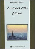 La Ricerca della Felicità — Libro