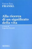 Alla ricerca di un significato della vita — Libro