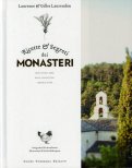Ricette e Segreti dei Monasteri  — Libro