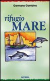 Rifugio Mare — Libro