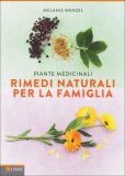 Rimedi Naturali per la Famiglia  — Libro