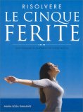 Risolvere le Cinque Ferite — Libro