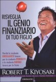 Risveglia il Genio Finanziario di Tuo Figlio  — Libro