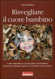 Risvegliare il Cuore Bambino — Libro