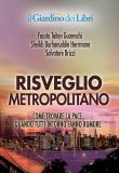 Risveglio Metropolitano  — DVD