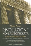Rivoluzione Non Autorizzata — Libro