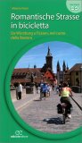 Romantische Strasse in Bicicletta — Libro