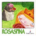 Rosaspina - Download MP3 — Audiolibro