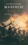 S.P.Q.R.: Idi di Marzo - l'Impero dei Draghi - l'Ultima Legione — Libro