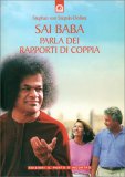 Sai Baba Parla dei Rapporti di Coppia — Libro