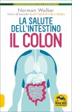 Salute dell'Intestino - Il Colon — Libro