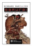 Samurai - I guerrieri dell'assoluto — Libro