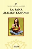 La Sana Alimentazione — Libro