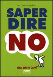 Saper Dire No — Libro